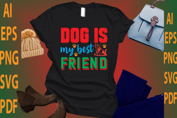 Dog is My Best Friend
